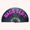 Bass Slut Behavior Hand Fan -Iheartraves Sale Store 769127937 bass slut behavior hand fan